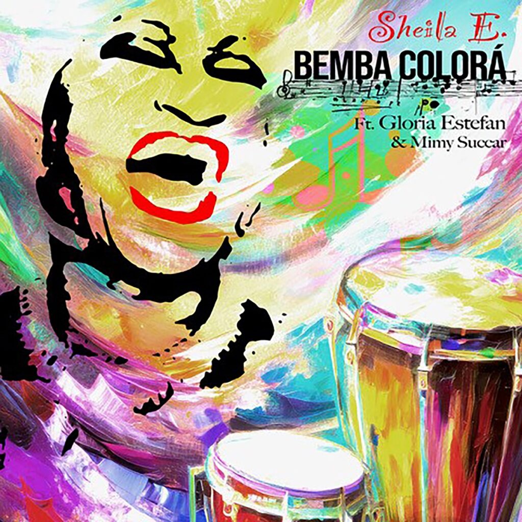 Sheila-E.-Bemba-Colora-ft-Gloria-Estefan-Mimi-Succar